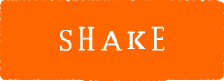 SHAKE
